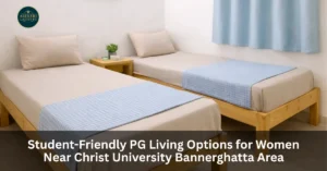 Women's PG Near Christ University